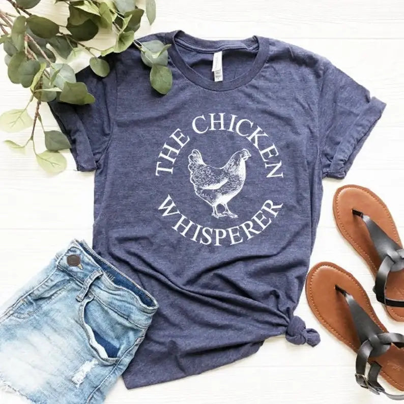 The Chicken Whisperer T-Shirt