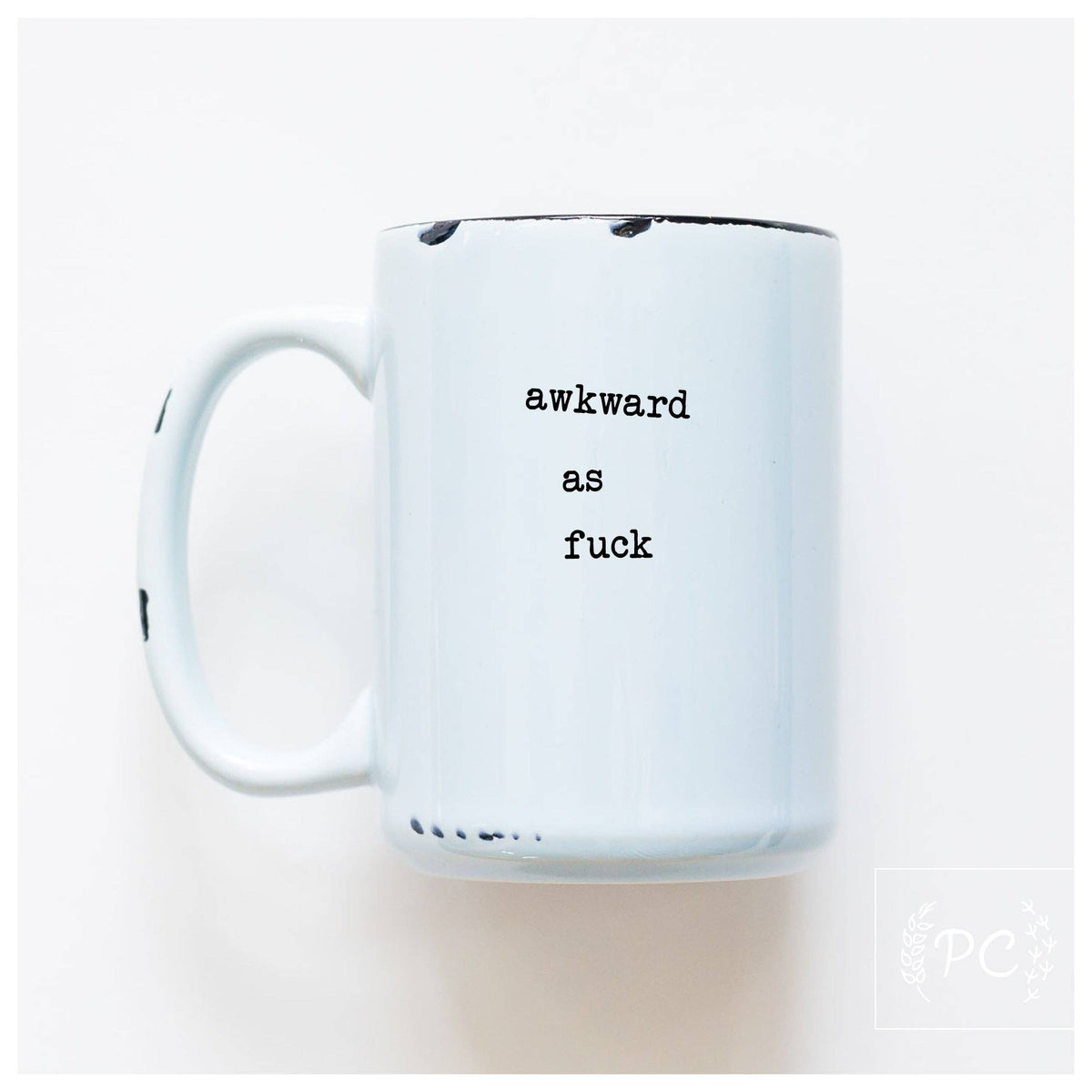 Awkward As Fuck | Ceramic Mug