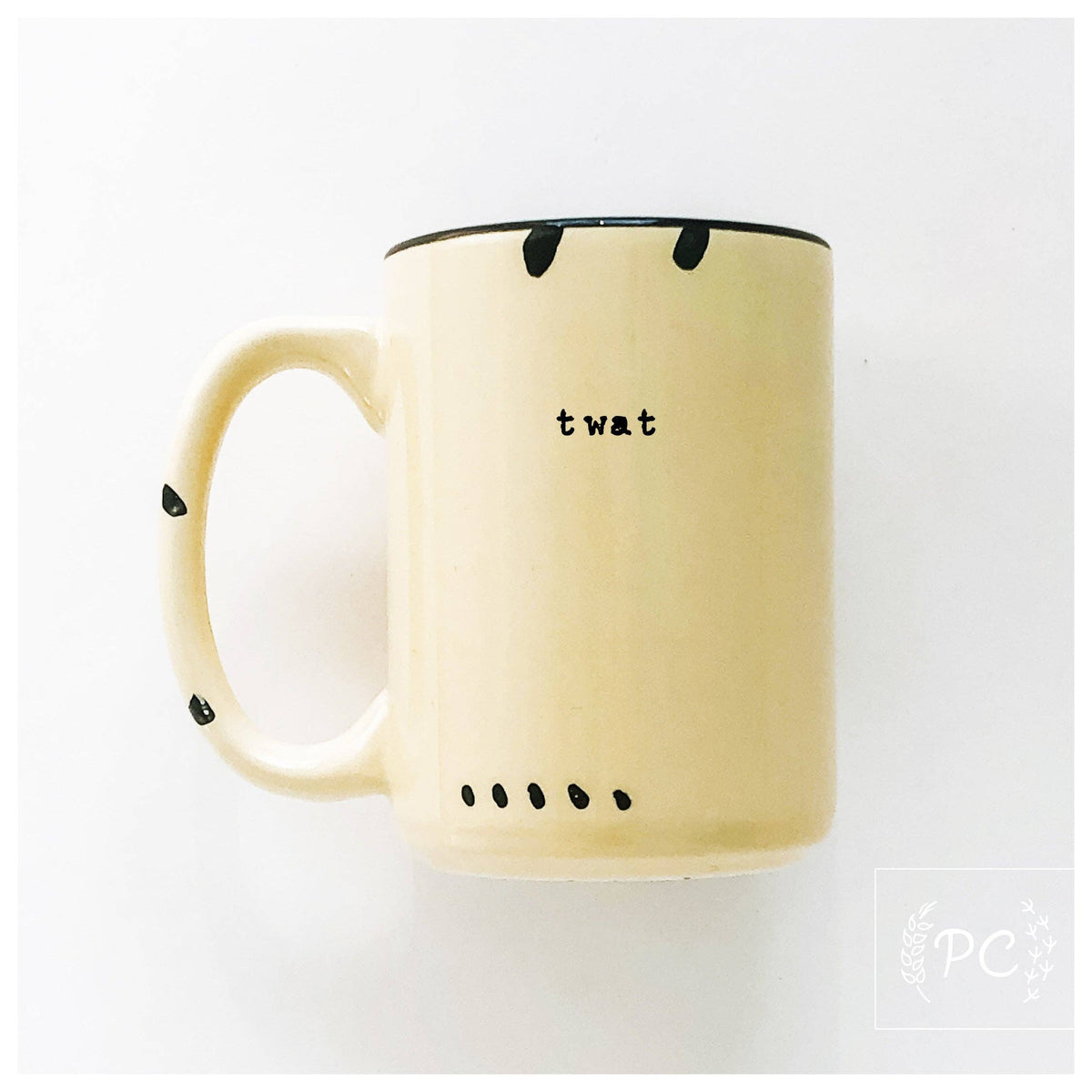 Twat | Ceramic Mug