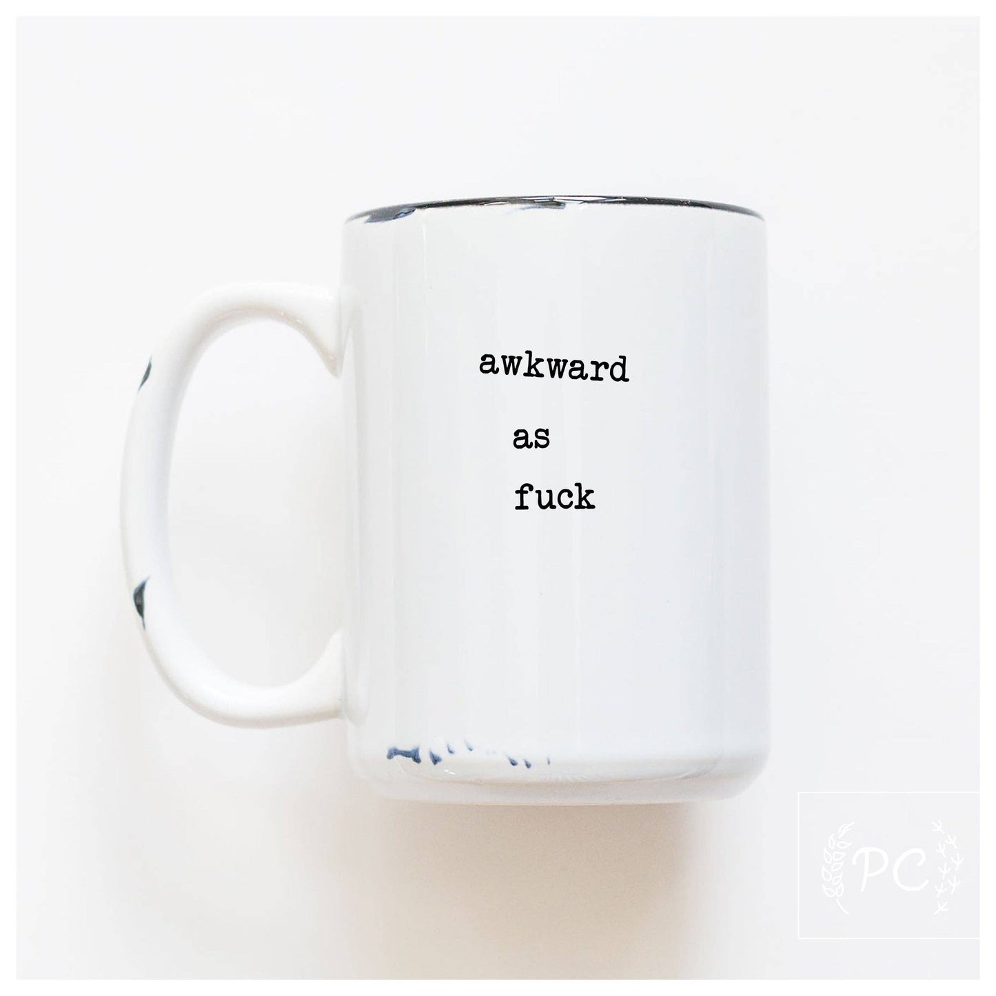 Awkward As Fuck | Ceramic Mug