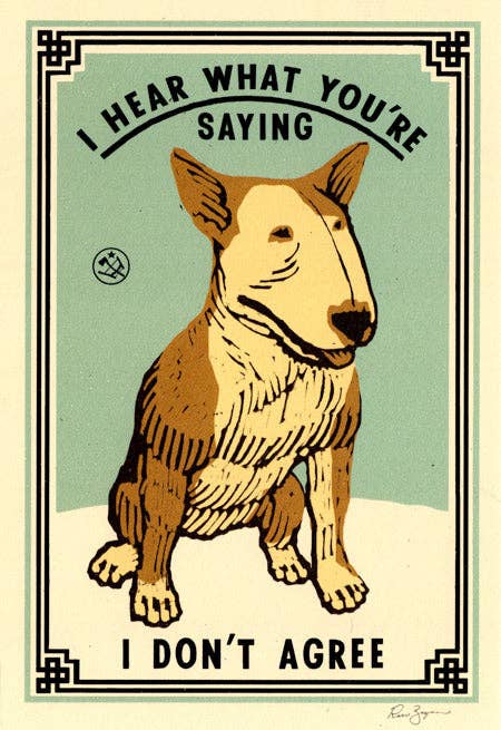 I Don't Agree Print