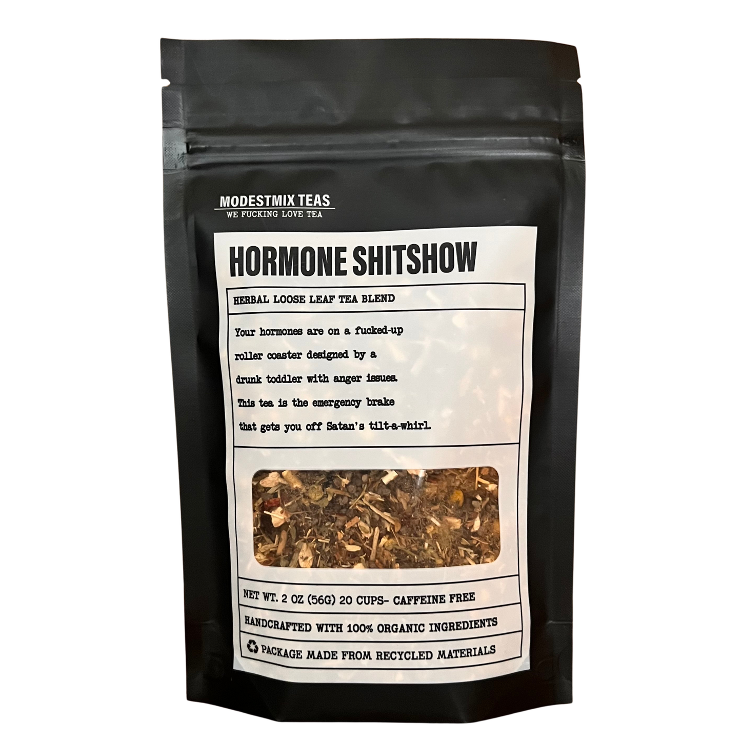 Hormone Shitshow - 2oz Organic loose leaf bags