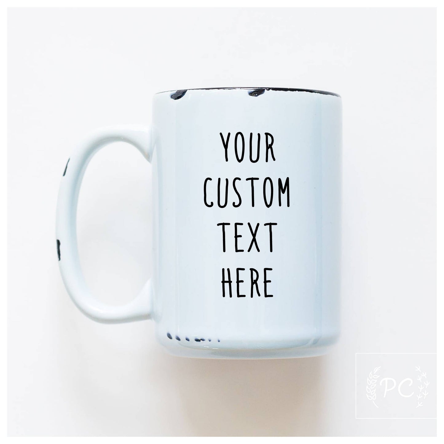 CUSTOM  | ceramic mug